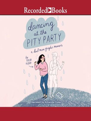 cover image of Dancing at the Pity Party
